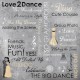 LOVE 2 DANCE COLLAGE