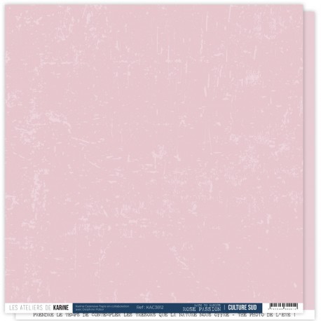 KAC3812   LES ATELIERS DE KARINE CULTURE SUD ROSE PASSION 30.5 cm x 30.5 cm