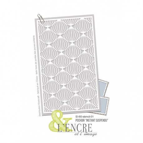 EI-60-STENCIL-01   L'ENCRE ET L'IMAGE POCHOIR INSTANT SUSPENDU