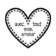 TAMPON CLEAR MONTE SUR PLAQUE 4cm X 4cm MON AMOUR